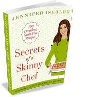 Secrets of a Skinny Chef (Rodale, 2010)